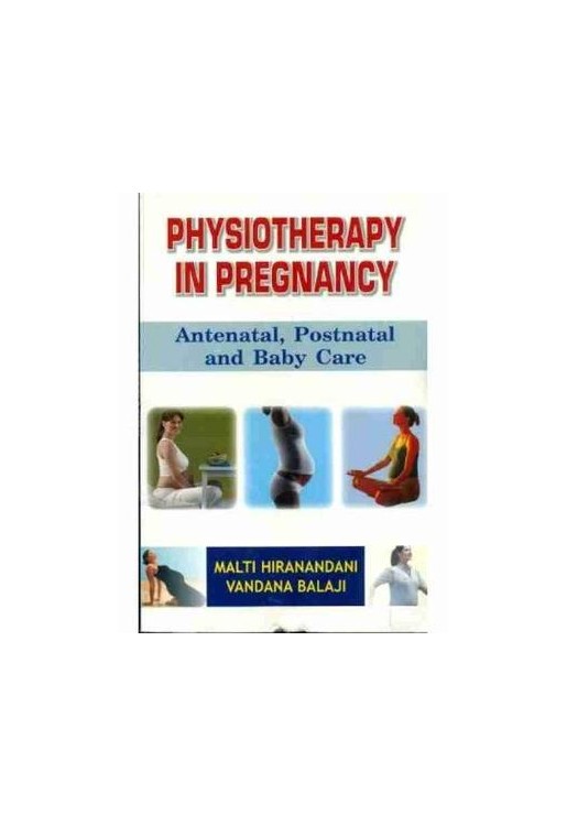 Physiotherapy in Pregnancy
