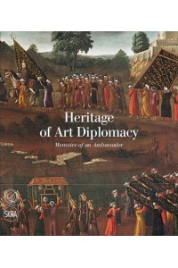 Heritage of Art Diplomacy