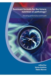 Ruminant Formula for the Future: Nutrition or Pathology