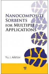 Nanocomposite Sorbents for Multiple Applications