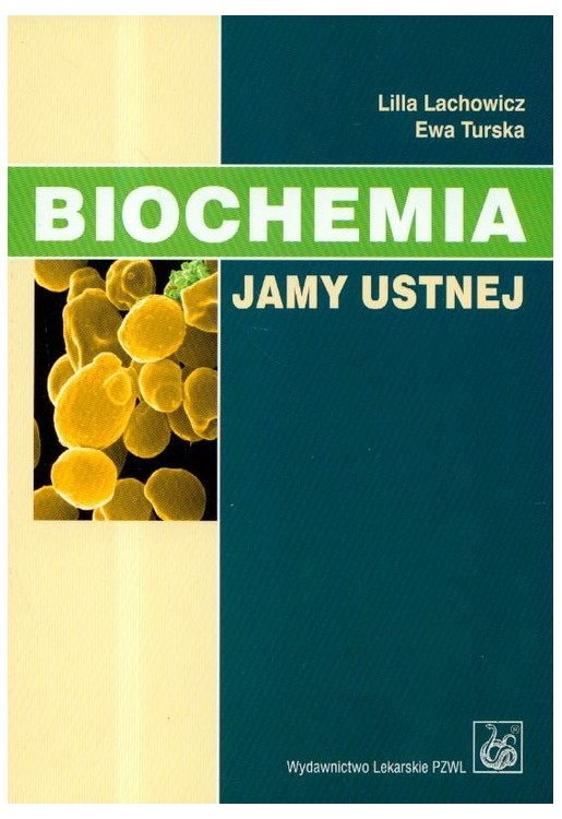 Biochemia jamy ustnej