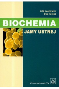 Biochemia jamy ustnej