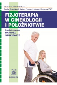 Fizjoterapia w ginekologii i położnictwie