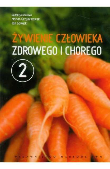 Żywienie człowieka zdrowego...