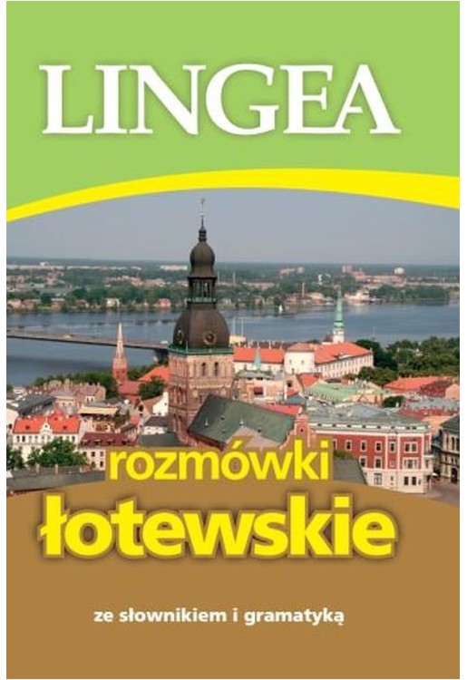 Rozmówki łotewskie ze słownikiem i gramatyką