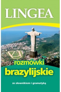 Rozmówki brazylijskie ze słownikiem i gramatyką