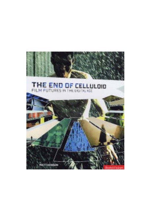 End of Celluloid