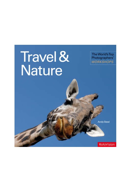 World's Top Photographers' Workshops Travel & Nature