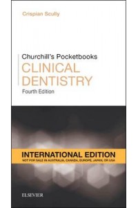 Churchill's Pocketbooks Clinical Dentistry