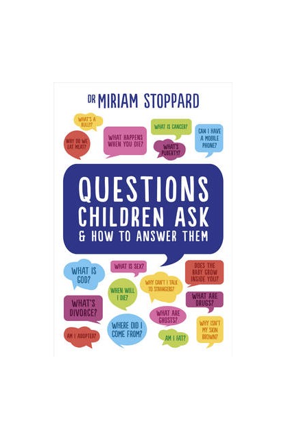 Questions Children Ask and...