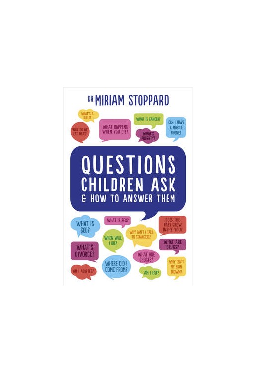 Questions Children Ask and How to Answer Them
