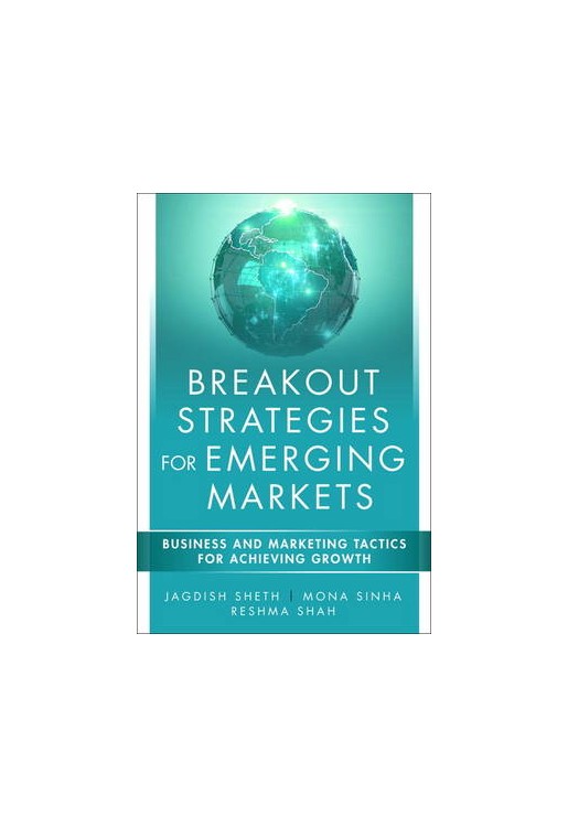 Breakout Strategies for Emerging Markets