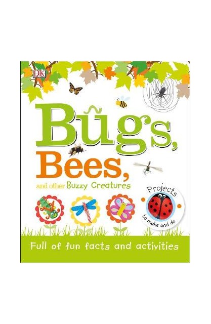 Bugs, Bees and Other Buzzy...
