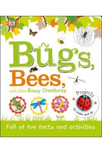Bugs, Bees and Other Buzzy Creatures