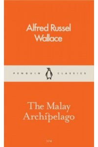 The Malay Archipelago