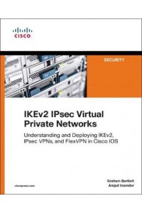 The IKEv2 IPsec Virtual Private Networks