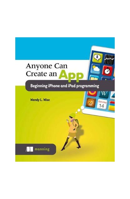 Anyone Can Create an App...