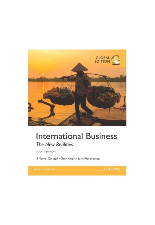 International Business: the New Realities, Global Edition