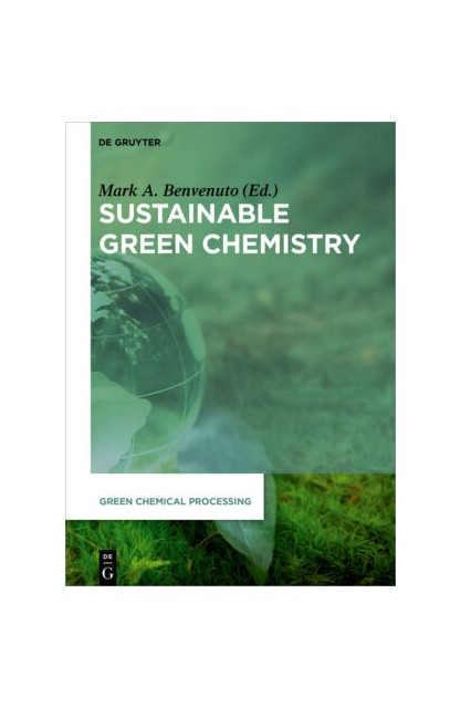 Sustainable Green Chemistry