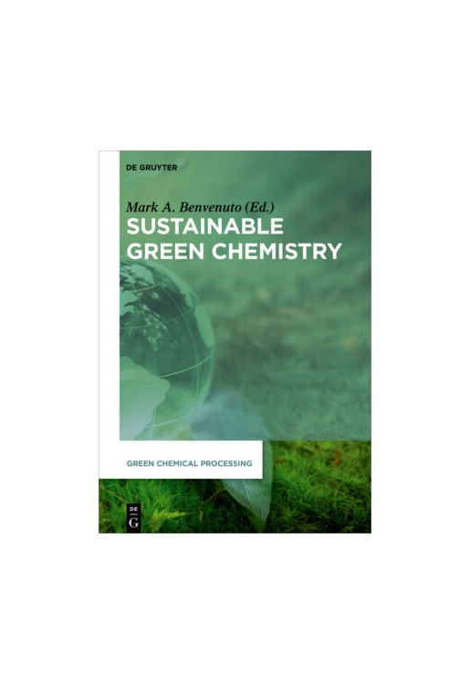Sustainable Green Chemistry