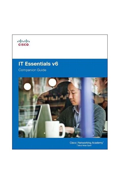 IT Essentials Companion Guide