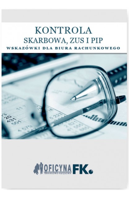 Kontrola Skarbowa ZUS i PIP...