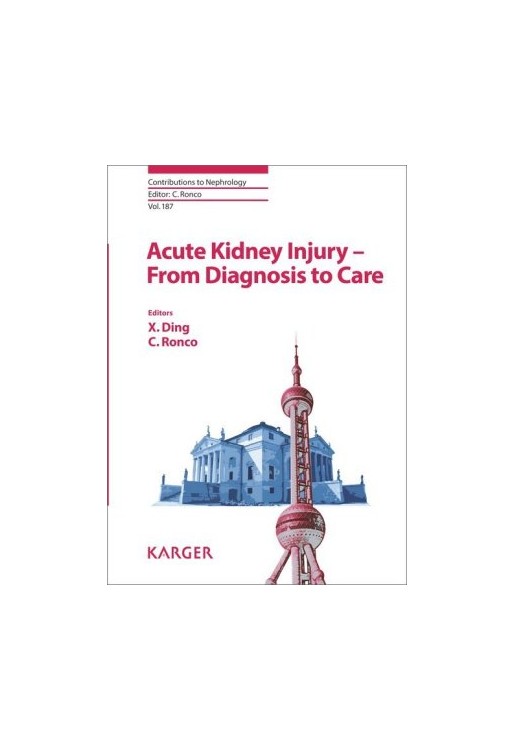Acute Kidney Injury - From Diagnosis to Care