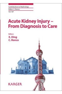 Acute Kidney Injury - From Diagnosis to Care