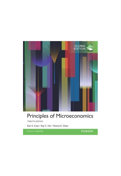 Principles of Microeconomics Plus MyEconLab with Pearson eText