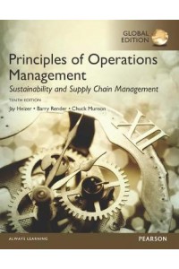 Principles of Operations Management: Sustainability and Supply Chain Management Plus MyOMLab with Pe