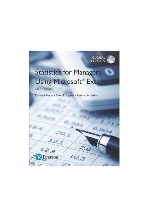 Statistics for Managers Using Microsoft Excel, Global Edition Plus MyStatLab with Pearson eText