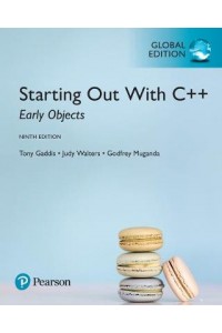 Starting Out with C++: Early Objects, Global Edition