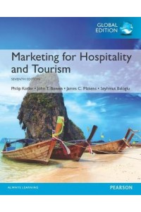 Marketing for Hospitality and Tourism, Global Edition