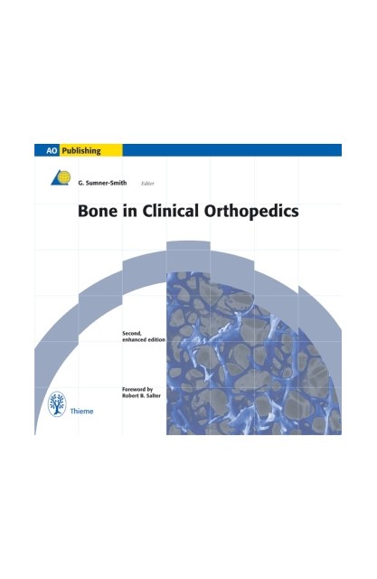 Bone in Clinical Orthopedics