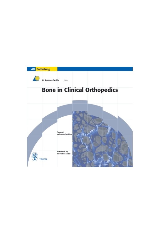 Bone in Clinical Orthopedics