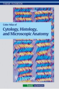 Pocket Atlas of Cytology Histology & Microscopic Anatomy 4e