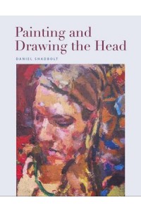 Painting and Drawing the Head