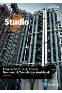 Studio Edexcel GCSE French Grammar and Translation Workbook