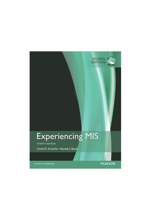 Experiencing MIS Plus MyMISLab with Pearson eText