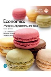 Economics: Principles, Applications, and Tools Plus MyEconLab with Pearson eText