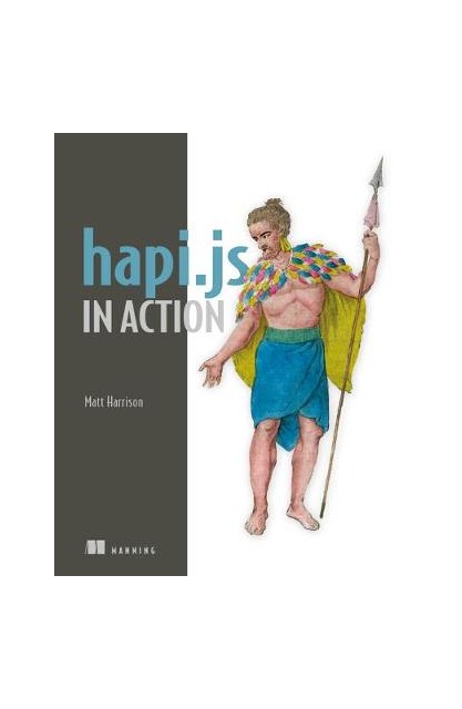 Hapi.js in Action