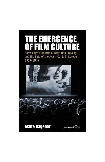 The Emergence of Film Culture