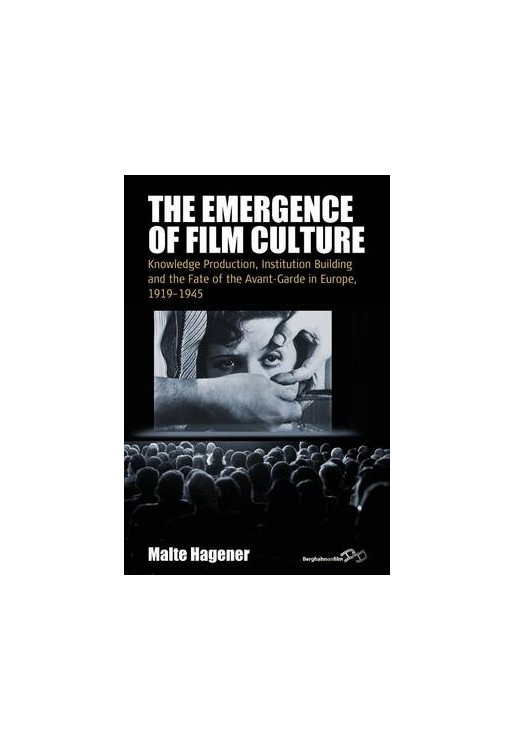The Emergence of Film Culture