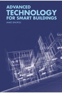 Advanced Technology for Smart Buildings