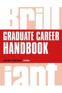 Brilliant Graduate Career Handbook