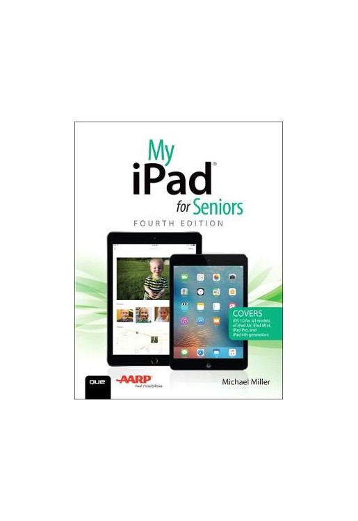 My iPad for Seniors