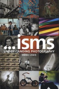Isms: Understanding Photography