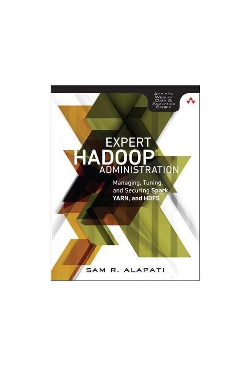 Expert Hadoop 2 Administration