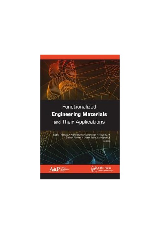 Functionalized Engineering Materials and Their Applications