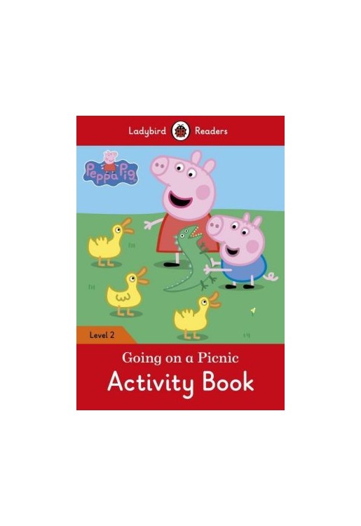 Peppa Pig: Going on a Picnic Activity Book - Ladybird Readers: Level 2